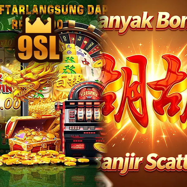 9sl Masuk
